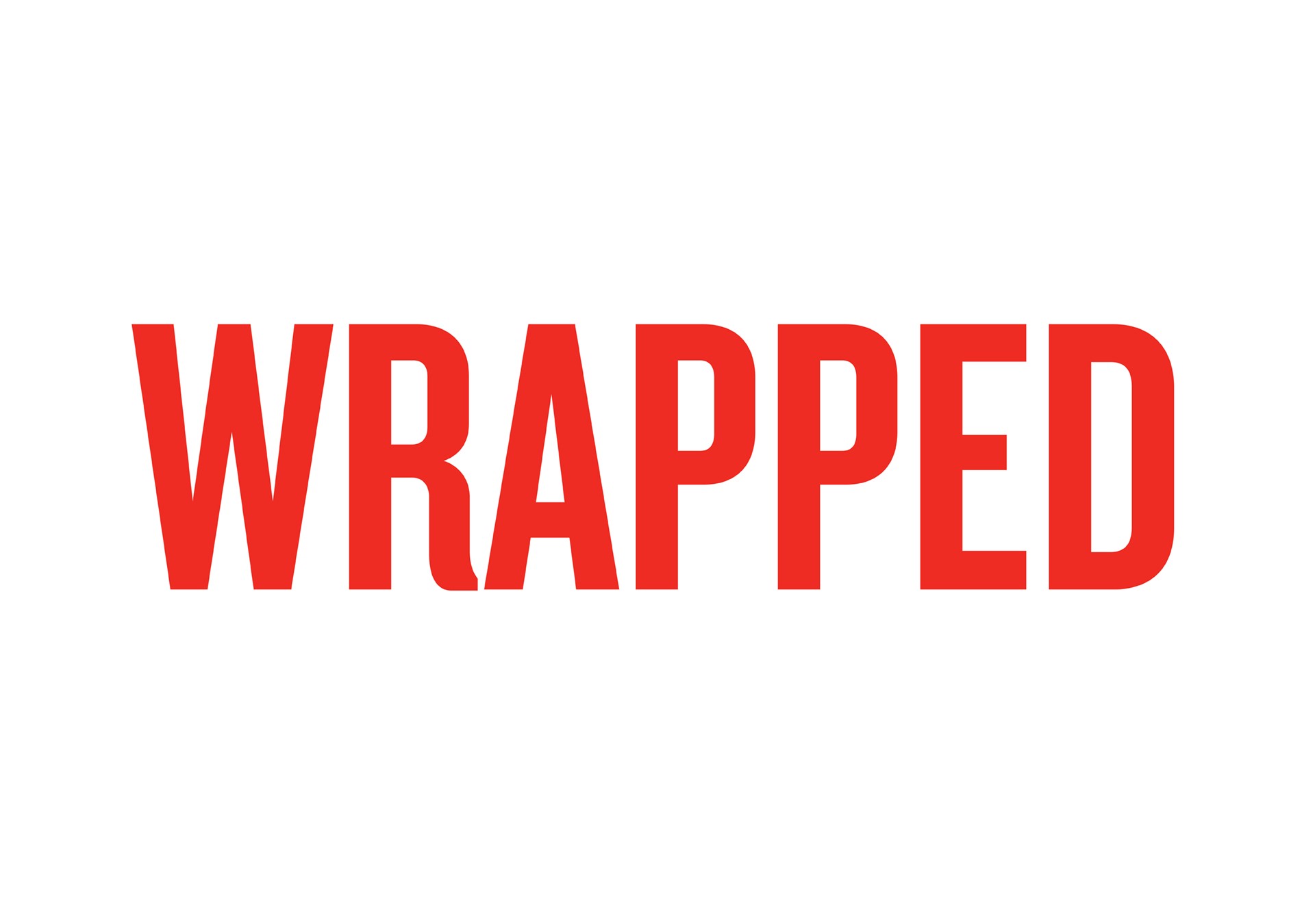 Wrapped
